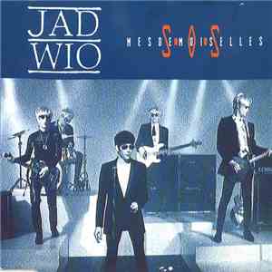Jad Wio - S.O.S. Mesdemoiselles