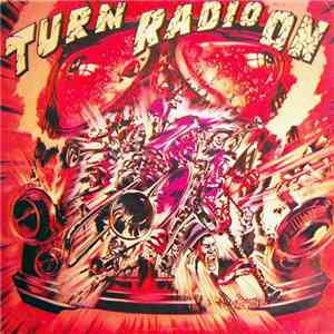 Jean-Pierre Massiera - Bernard Torelli - Turn Radio On