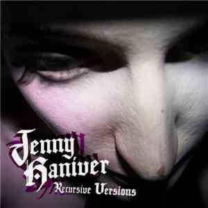 Jenny Haniver - Recursive Versions