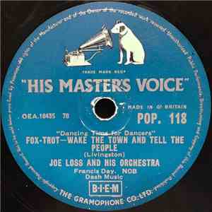 Joe Loss & His Orchestra - Wake The Town And Tell The People / Button Up Yo ...