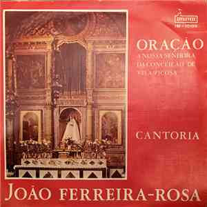 João Ferreira-Rosa - Oraçao
