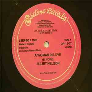 Juliet Nelson - A Woman In Love