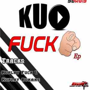 Kuplay - Fuck U EP