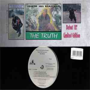 Legend  AKA Kama Kazi - The Truth