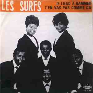 Les Surfs - Si J'Avais Un Marteau (If I Had A Hammer)