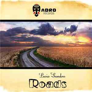Livio Sandro - Roads