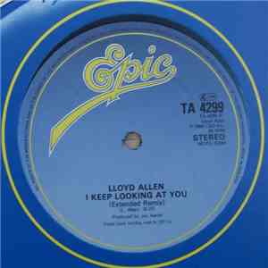 Lloyd Allen - I Keep Looking At You
