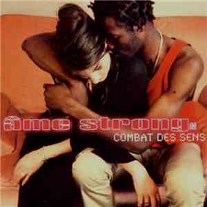 Âme Strong SA - Combat Des Sens