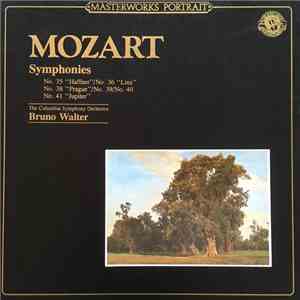 Mozart - Columbia Symphony Orchestra, Bruno Walter - The Last Six Symphonie ...