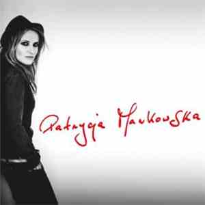 Patrycja Markowska - Patrycja Markowska