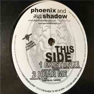 Phoenix And The Shadow - Existence