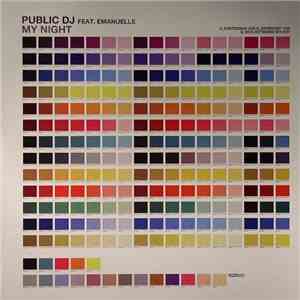 Public DJ Feat. Emanuelle - My Night