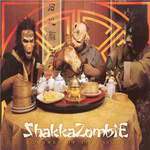 Shakkazombie - Journey Of Foresight