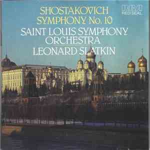 Shostakovich – Saint Louis Symphony Orchestra • Leonard Slatkin - Symphony  ...