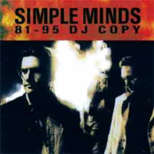 Simple Minds - 81-95 DJ Copy