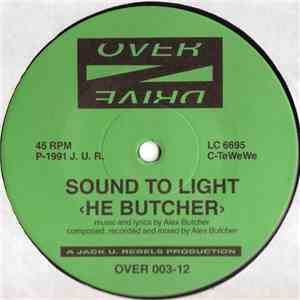 Sound To Light - He Butcher