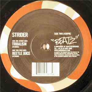 Strider  - Tribalism / Beetle Juice