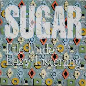 Sugar  - File Under: Easy Listening
