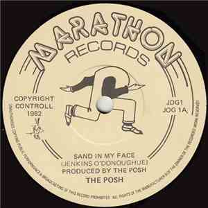 The Posh  - Sand In My Face