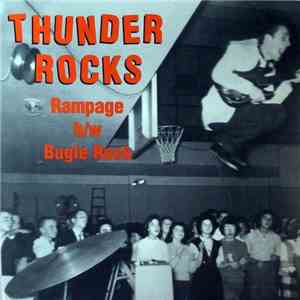Thunder Rocks - Rampage / Bugle Rock