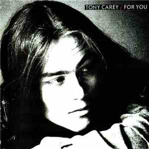 Tony Carey - For You