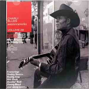 Various - Charly Blues Masterworks Volume 28 - Chicago Blues (Blues Origina ...