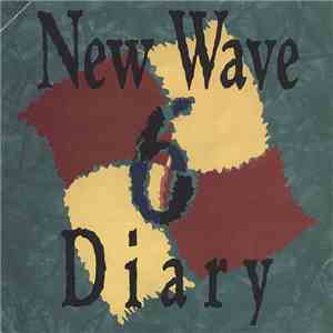 Various - New Wave Diary: Volume 6