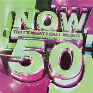 Various - Now That's What I Call Music! 50