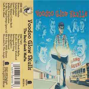 Voodoo Glow Skulls - The Band Geek Mafia