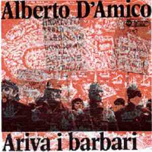 Alberto D'Amico - Ariva I Barbari