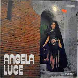 Angela Luce - Melodie Celebri Napoletane