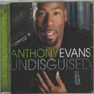 Anthony Evans - Undisguised