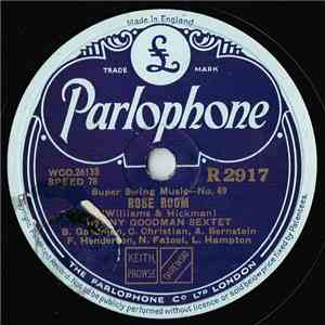 Benny Goodman Sextet - Rose Room / Flying Home