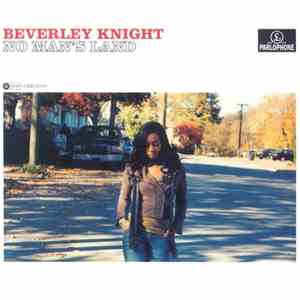 Beverley Knight - No Man's Land