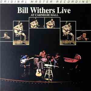 Bill Withers - Bill Withers Live At Carnegie Hall