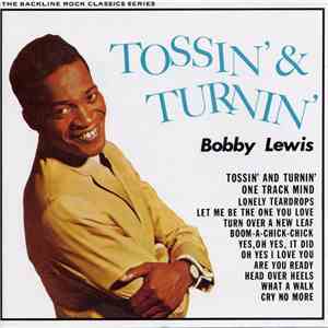 Bobby Lewis - Tossin' & Turnin'