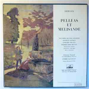 Claude Debussy - Pelleas Et Melisande