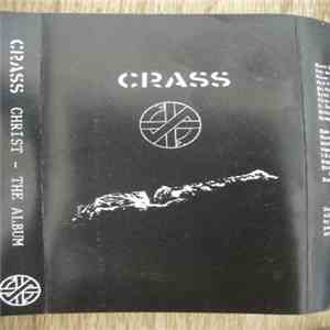 Crass - Christ - The Album