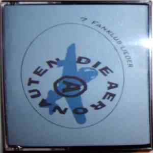 Die Aeronauten - 7 Fanklub-Lieder