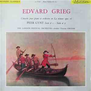 Edvard Grieg, The London Festival Orchestra Direction : Thomas Greene - Con ...
