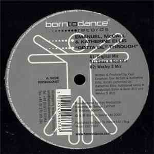 Emanuel, McCall & Katherine Ellis - Gotta Get Through