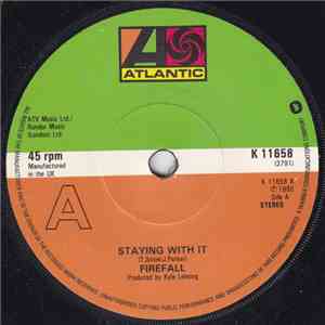 Firefall - Staying With It