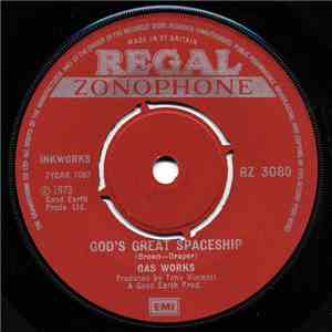 Gas Works - God's Great Spaceship