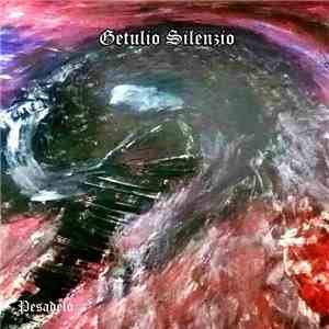 Getulio Silenzio - Pesadelo