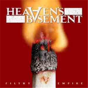 Heaven's Basement - Filthy Empire