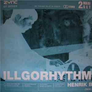 Henrik B - Illgorhythm