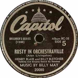 Henry Blair And Billy Bletcher - Rusty In Orchestraville (Part 2)
