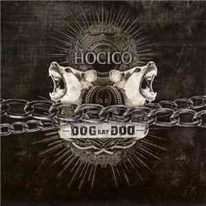 Hocico - Dog Eat Dog