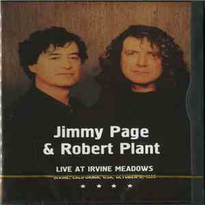 Jimmy Page & Robert Plant - Live At Irvine Meadows