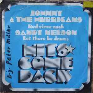 Johnny & The Hurricans / Sandy Nelson - Red River Rock / Let There Be Drums